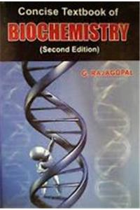 CONCISE TEXTBOOK OF BIOCHEMISTRY 2ED,2010(*),