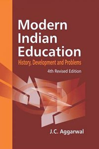 Modern Indian Education History Development And Problems