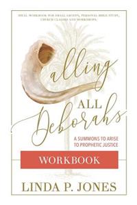 Calling All Deborahs - WORKBOOK