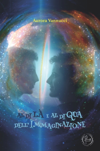 Al di là e al di qua dell'immaginazione