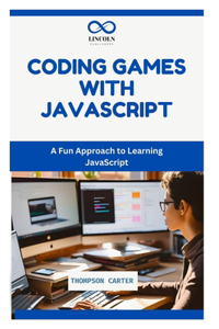 Coding Games with JavaScript