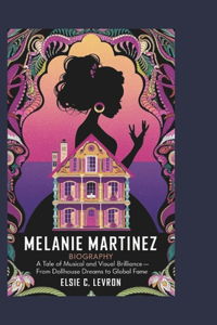 Melanie Martinez Biography