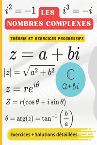 Les nombres complexes