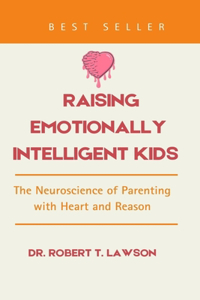 Raising Emotionally Intelligent Kids