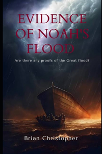 Evidence of Noah's Flood