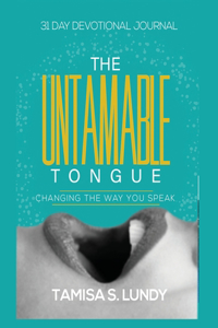 Untamable Tongue