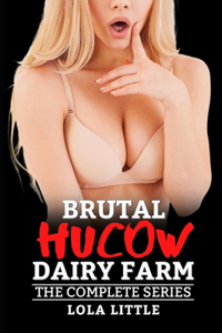 Brutal Hucow Dairy Farm: The Complete Series