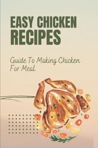 Easy Chicken Recipes
