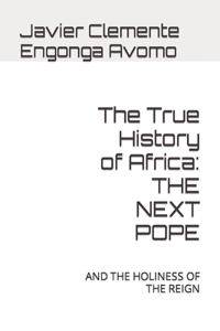 True History of Africa