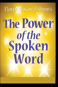 The Power of the Spoken Word