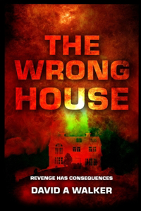 The Wrong House