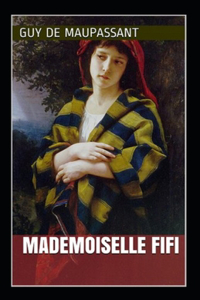 Mademoiselle Fifi Annoté