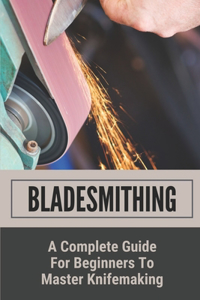 Bladesmithing