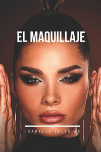 El Maquillaje