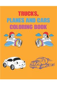 Trucks, Planes and Cars Coloring Book