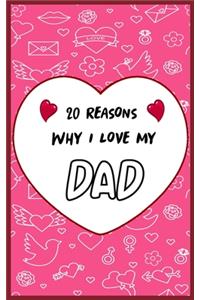 20 Reasons Why I Love My DAD