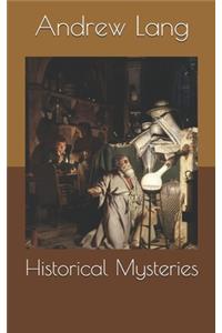 Historical Mysteries