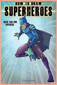How to Draw Super Hero