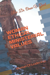Woman Ethical Ministerial Values