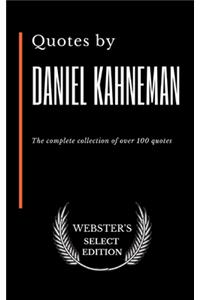 Quotes by Daniel Kahneman