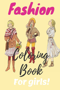 Fashion Coloring Book for Girls
