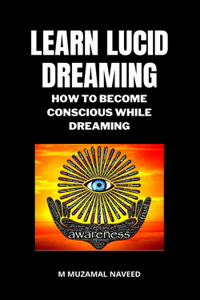 Learn Lucid Dreaming