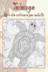 Tartaruga - Libro da colorare per adulti