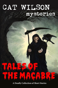 Tales of the Macabre