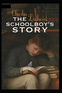 The Schoolboy's Story Illustrated