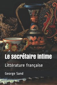 Le secrétaire intime
