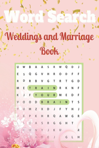Weddings and Marriage Word Search Book