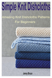 Simple Knit Dishcloths