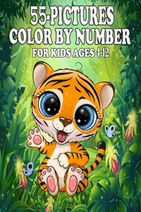 Color By Number For Kids Ages 4-12