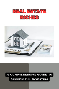 Real Estate Riches