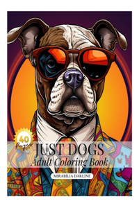 Just Dogs
