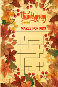 Thanksgiving Mazes For Kids