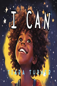 I Can