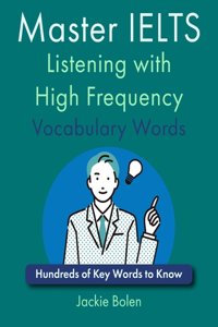 Master IELTS Listening with High Frequency Vocabulary Words