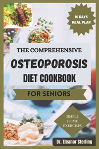 Comprehesive Osteoporosis Diet Cookbook