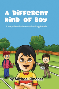 Different Kind of Boy-A story about inclusion and making friends