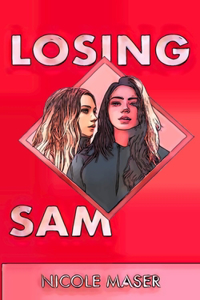 Losing Sam
