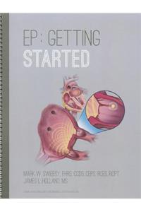 EP: Getting Started