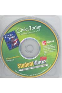 Civics Today: Citizenship, Economics & You, Studentworks(tm) Plus CD-ROM