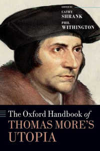 Oxford Handbook of Thomas More's Utopia