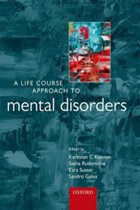 Life Course Approach to Mental Disorders