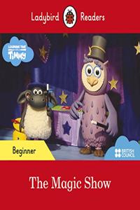 Ladybird Readers Beginner Level - Timmy - The Magic Show (ELT Graded Reader)