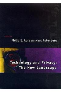 Technology and Privacy: The New Landscape