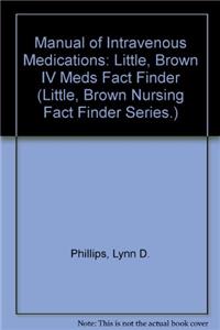 Manual of IV Medications for Nursing