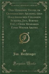 Der Hinkende Teufel Im Ostindischen Archipel (Den Holländischen Colonien