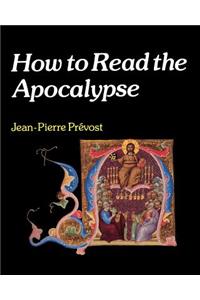 How to Read the Apocalypse